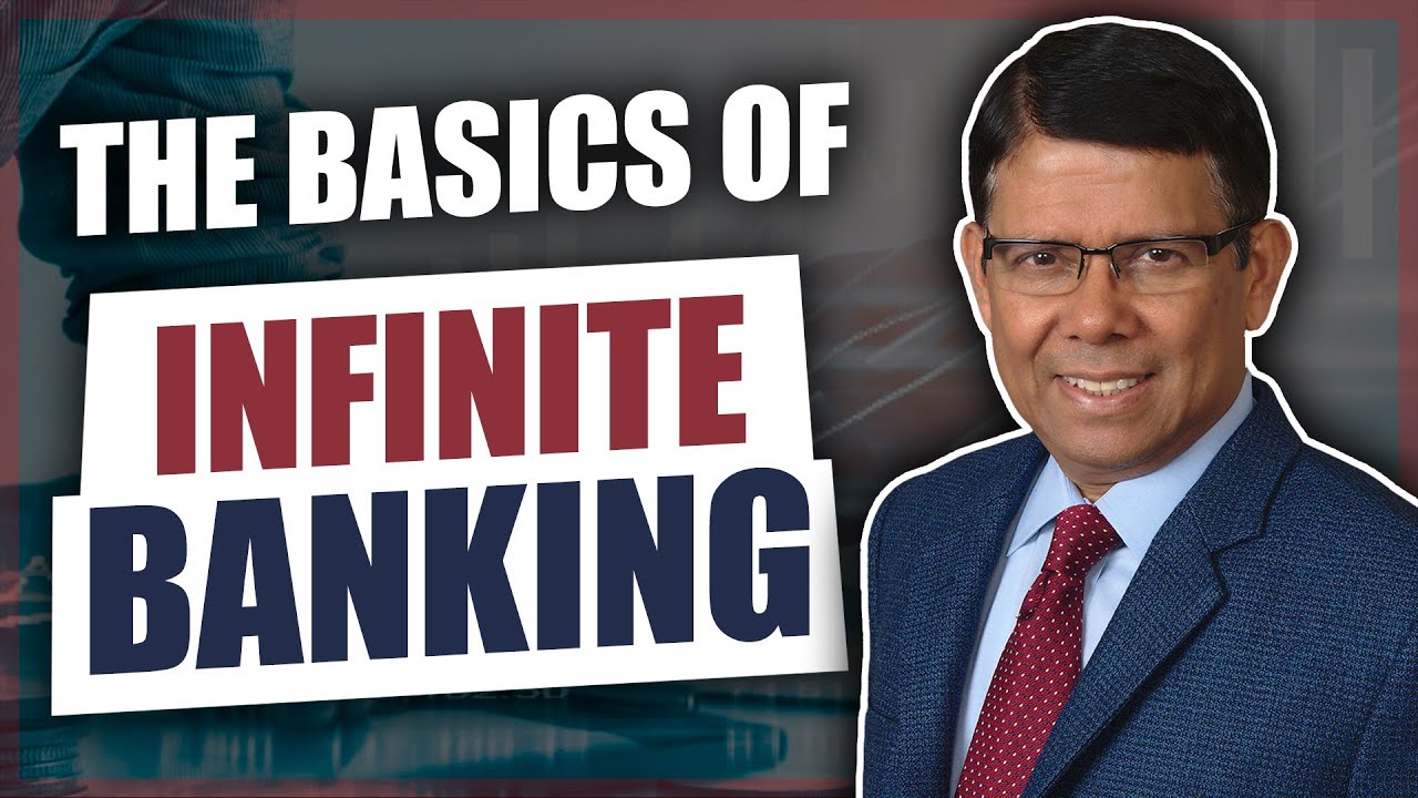 The Basics of Infinite Banking